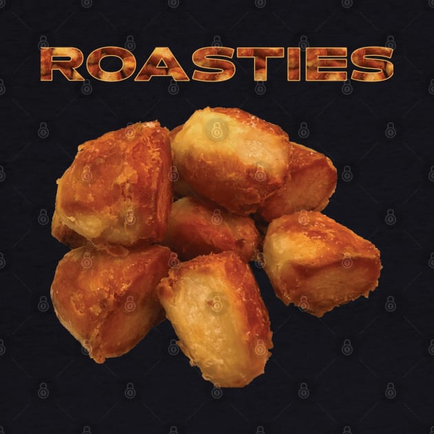 Roasties - Roast Potatoes by DPattonPD